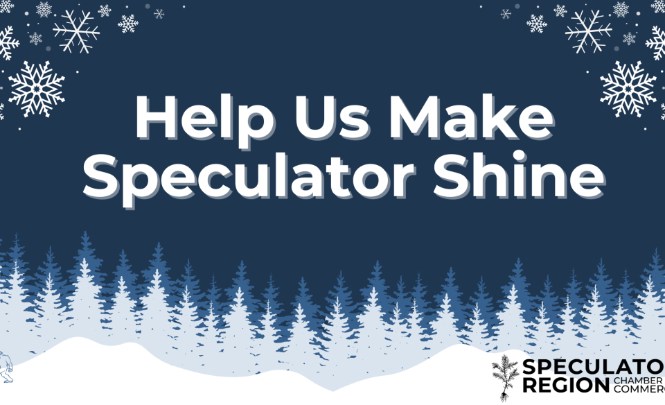 Help make Speculator shine with snowflakes, white frosted pine trees, and rolling snow hills as background art